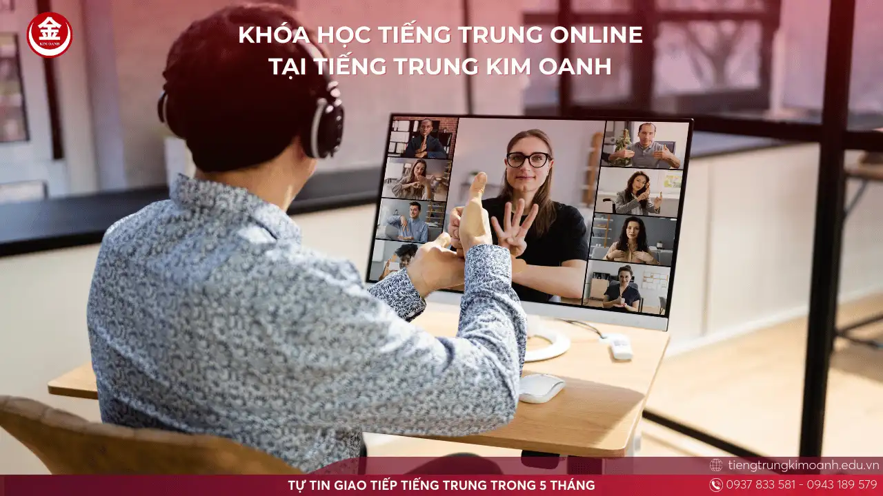 Khóa Học Tiếng Trung Online Tại Tiếng Trung Kim Oanh