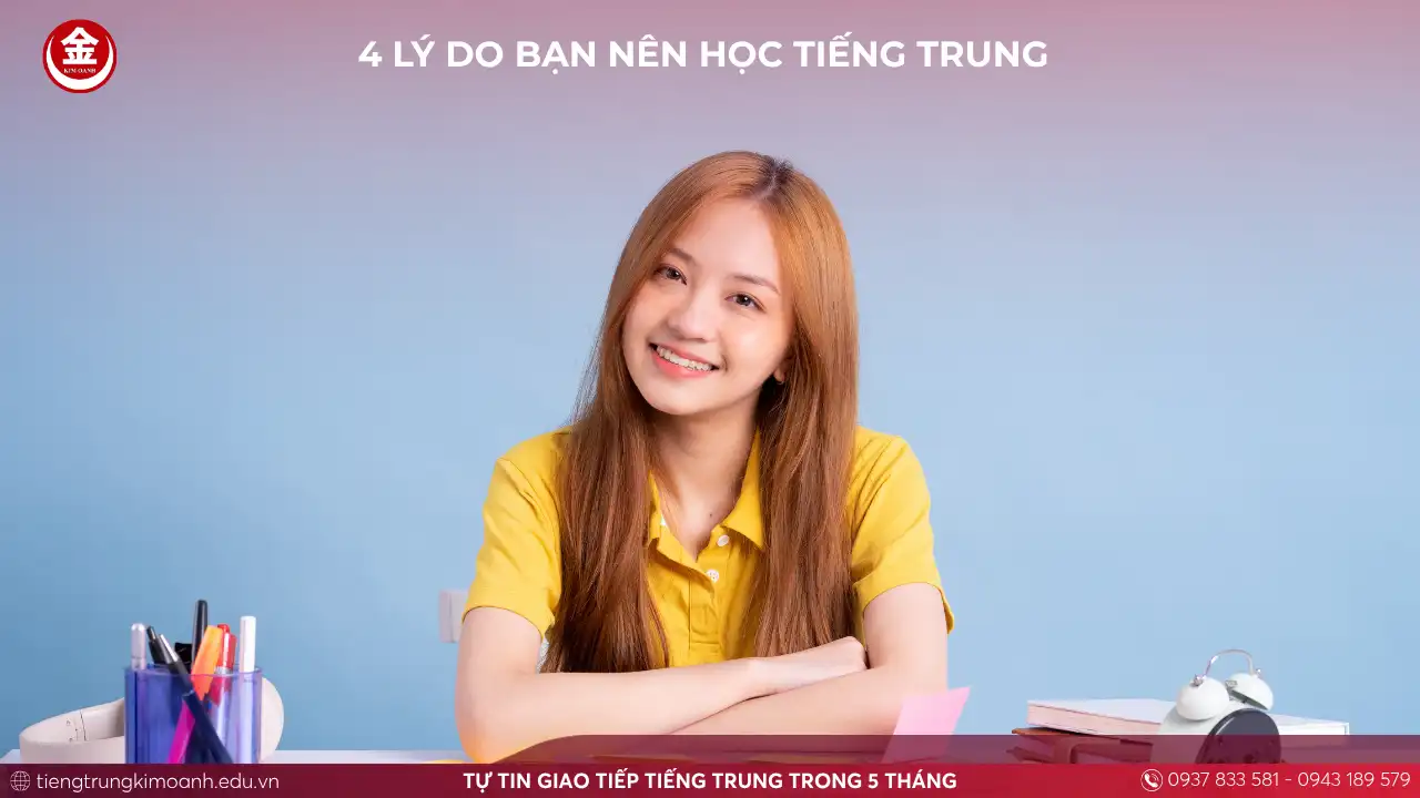 4 Lý Do Bạn Nên Học Tiếng Trung