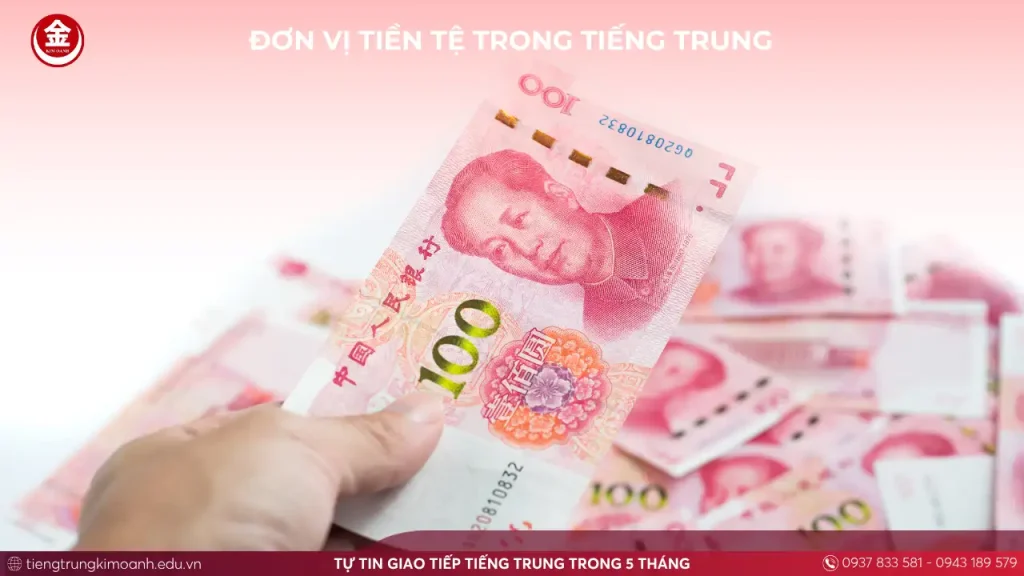 Đơn Vị Tiền Tệ Trong Tiếng Trung – Thật Đơn Giản!