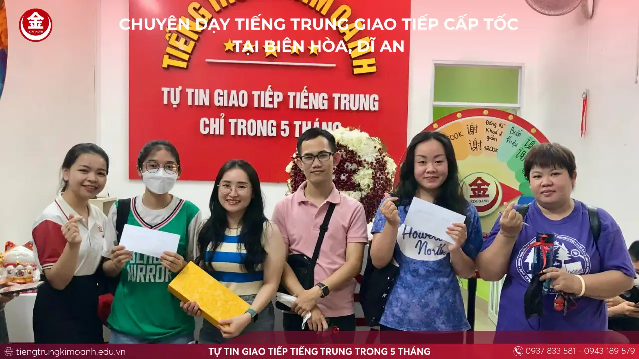 Chuyên Dạy Tiếng Trung Giao Tiếp Cấp Tốc Tại Biên Hòa, Dĩ An